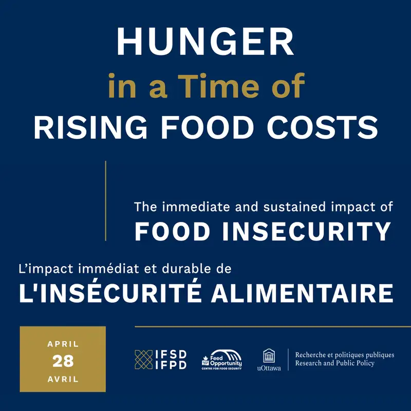 Bonus Live Event: Hunger in a Time of Rising Food Costs: The Immediate and Sustained impact of Food Insecurity