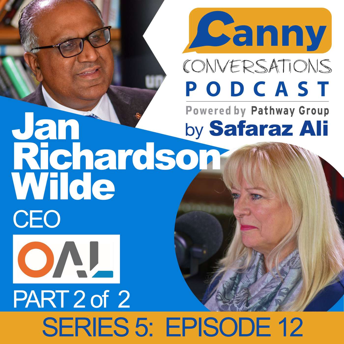 Canny Conversations Podcast by Safaraz Ali