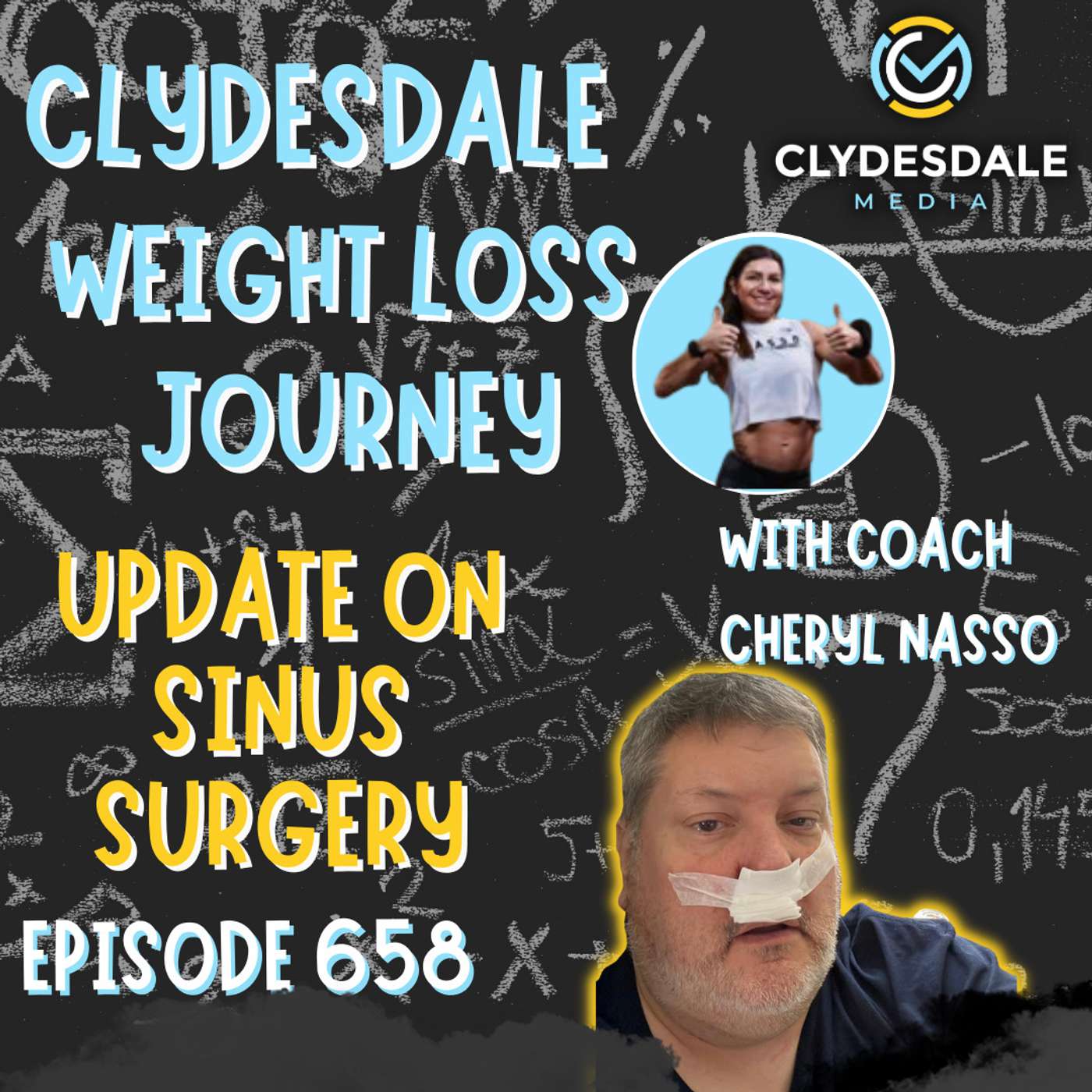 Clydesdale Media Weight Loss Journey - Post Sinus Surgery Update episode artwork