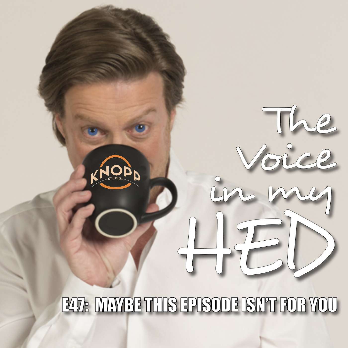 Maybe This Episode Isn't For You
