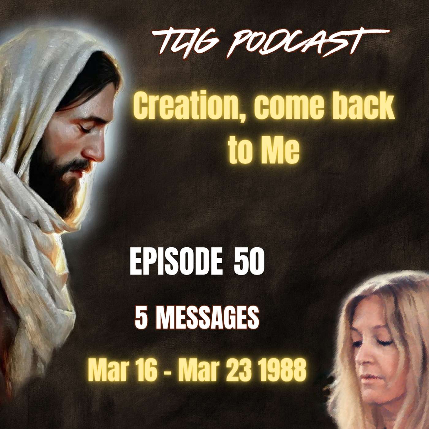 Episode 50 - Creation, come back to Me episode artwork