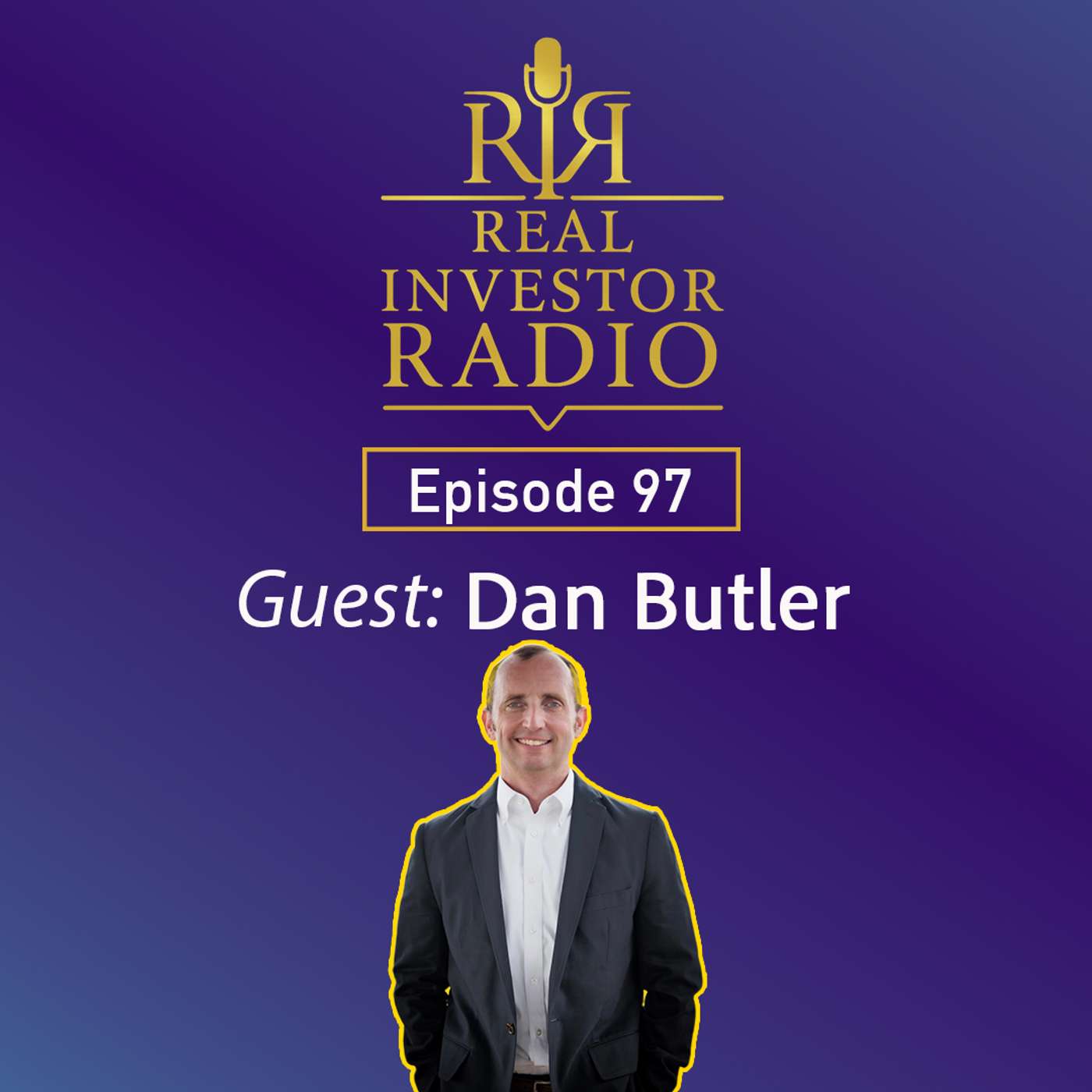 Real Investor Radio Podcast