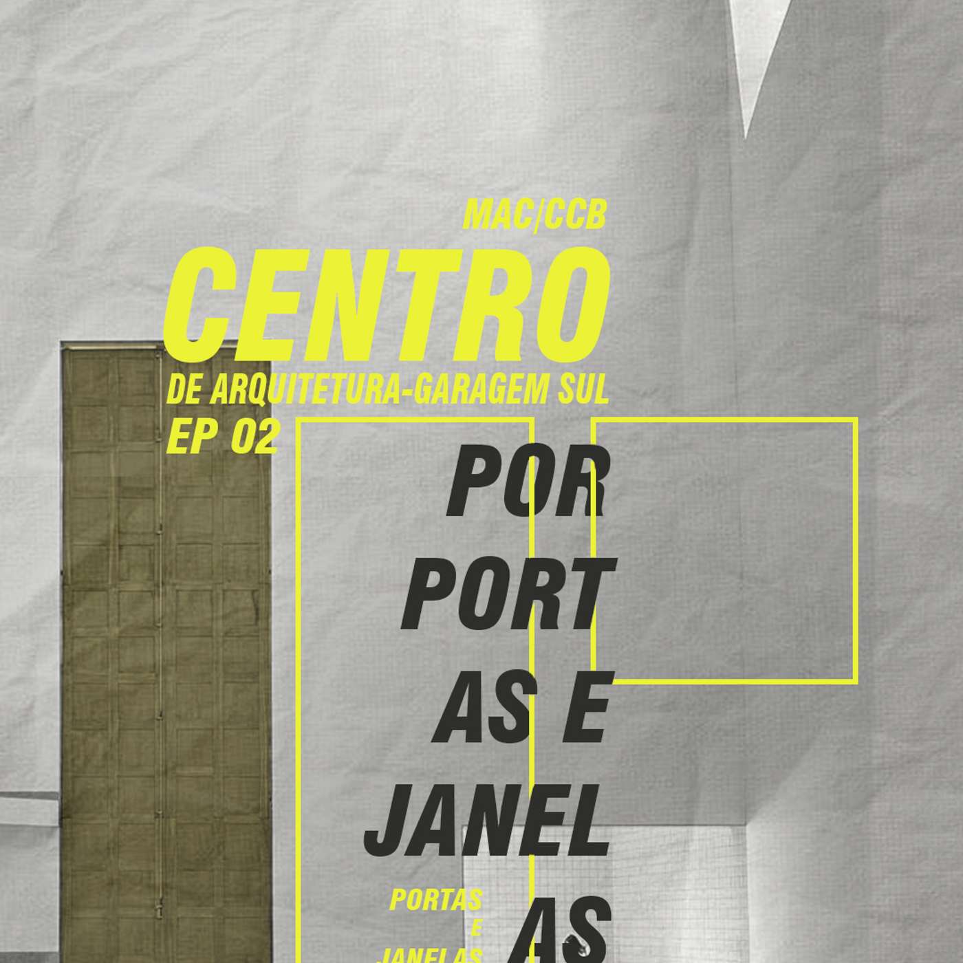 Por Portas e Janelas