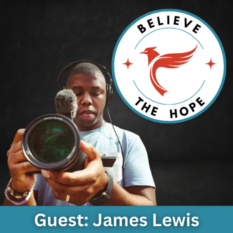 Behind The Scenes Of Hope With James Lewis 
