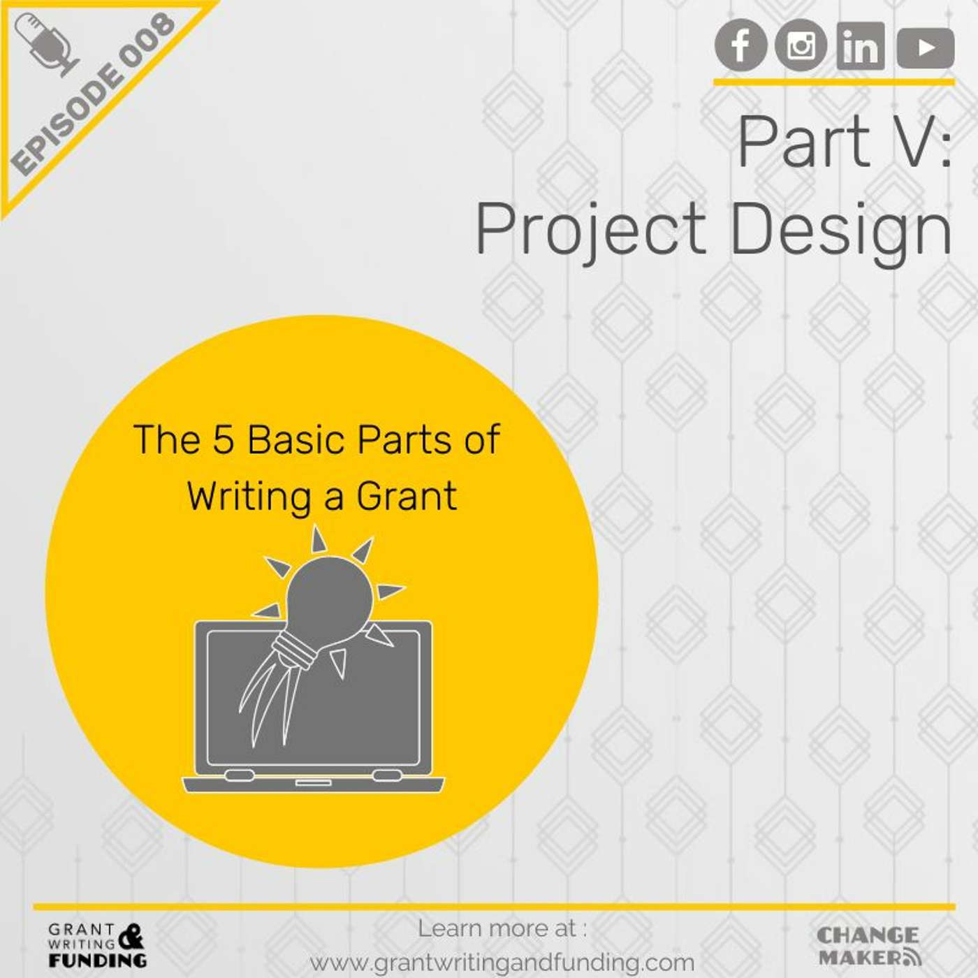 Ep. 8: 7 Powerful Steps To Write A Grant Narrative