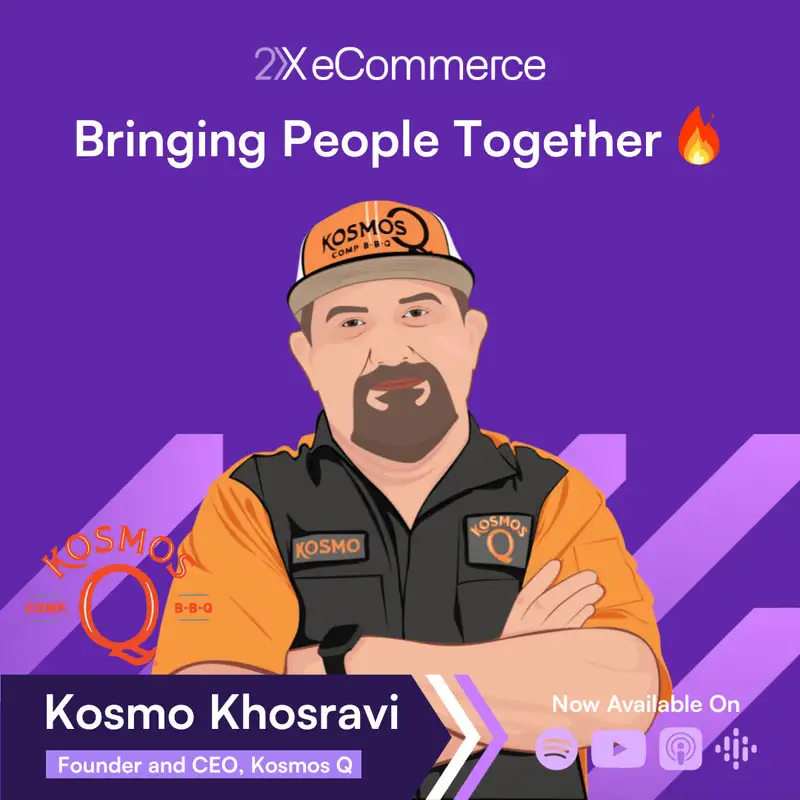 S07 EP13: From $500 to $50M+: The Story of Kosmos Q w/ Kosmo Khosravi