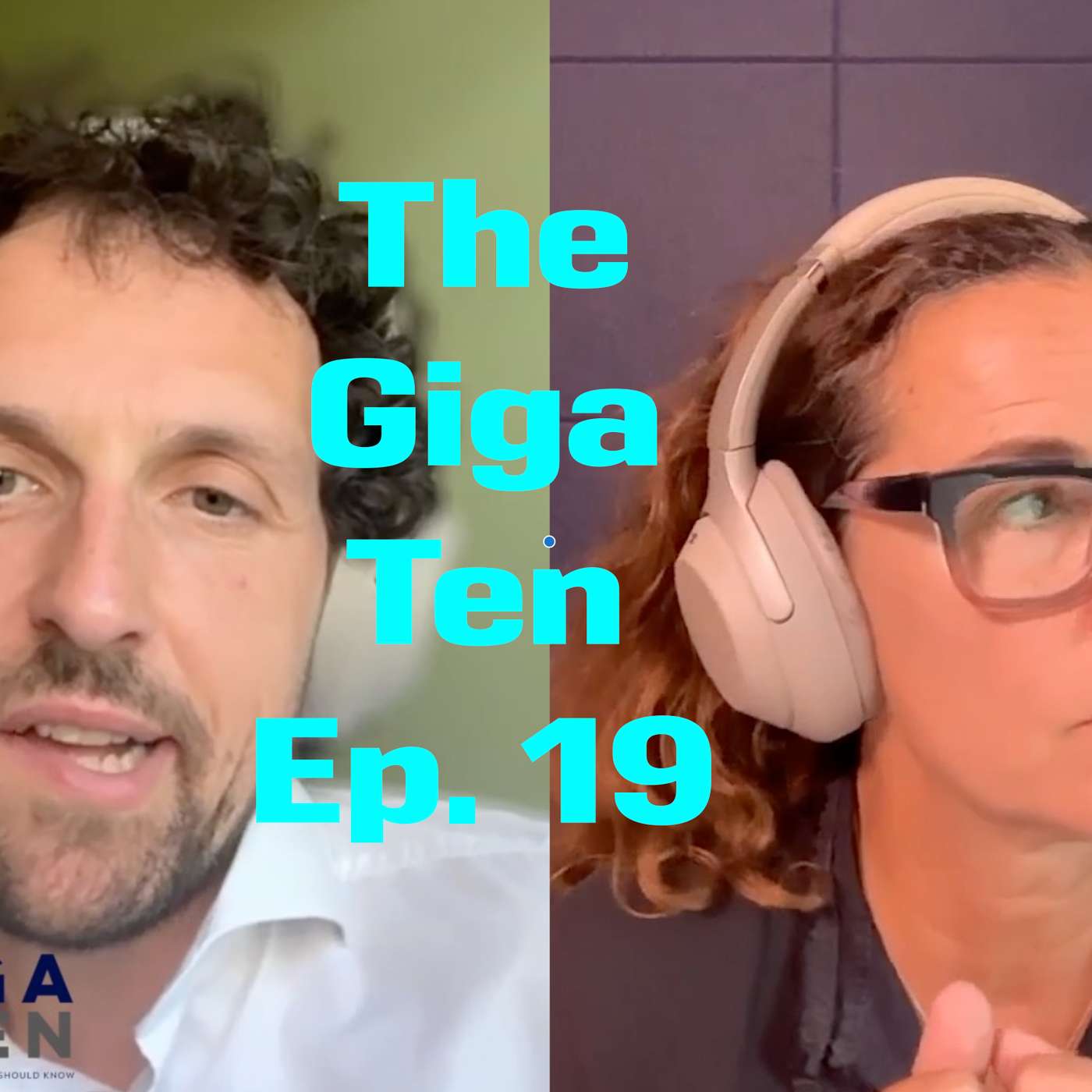 The GigaTen Episode #19 June 2026 episode artwork