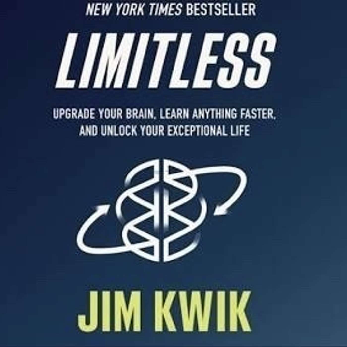 #42 Jim Kwik: Limitless 无限大脑 | 小麦读书💡