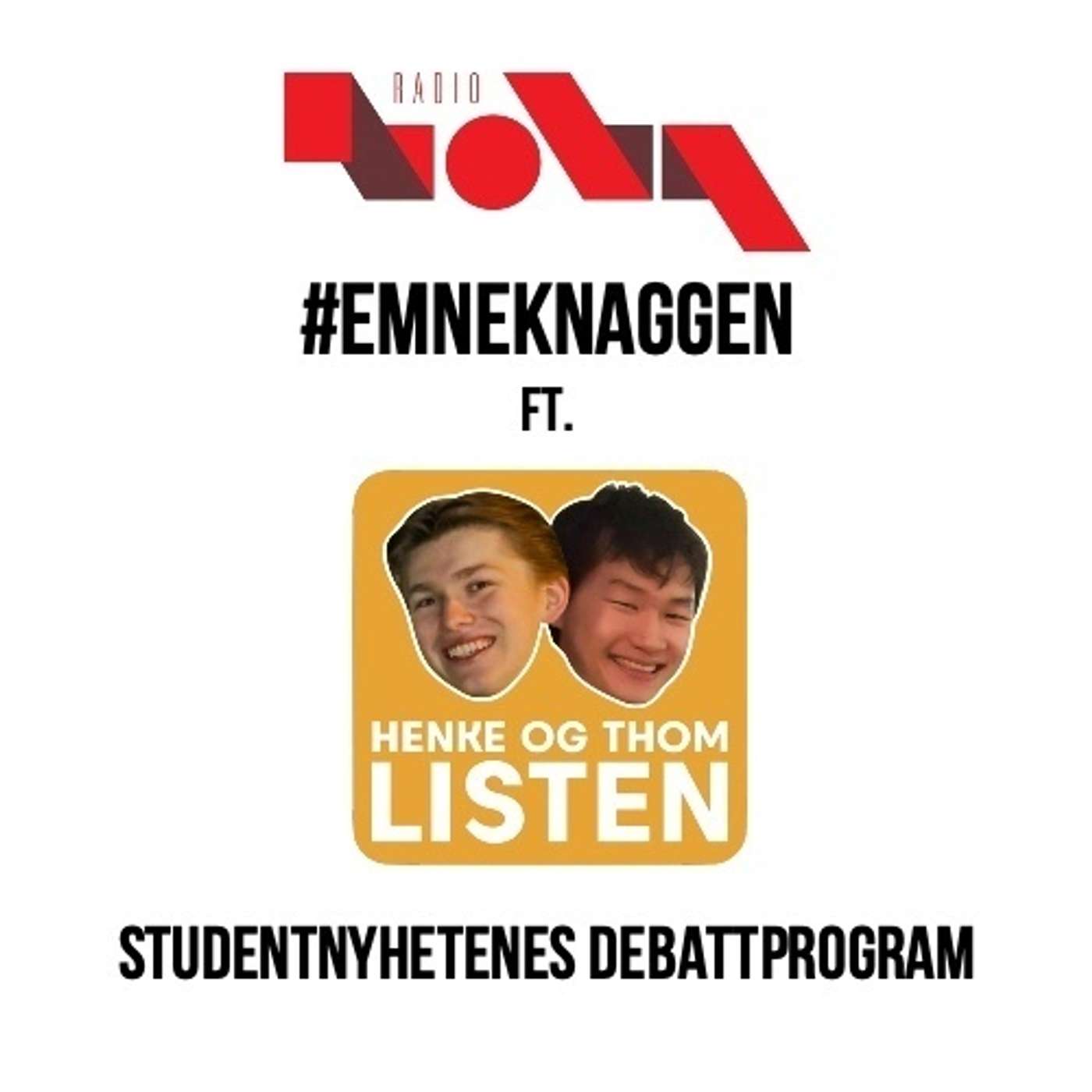 #Emneknaggen: Henke og Thom-listen episode artwork