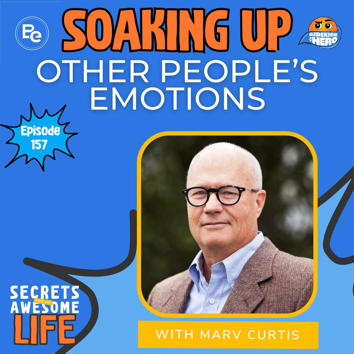 Soaking Up Other People's Emotions with Marv Curtis episode artwork