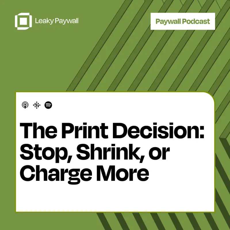 The Print Decision: Stop, Shrink, or Charge More