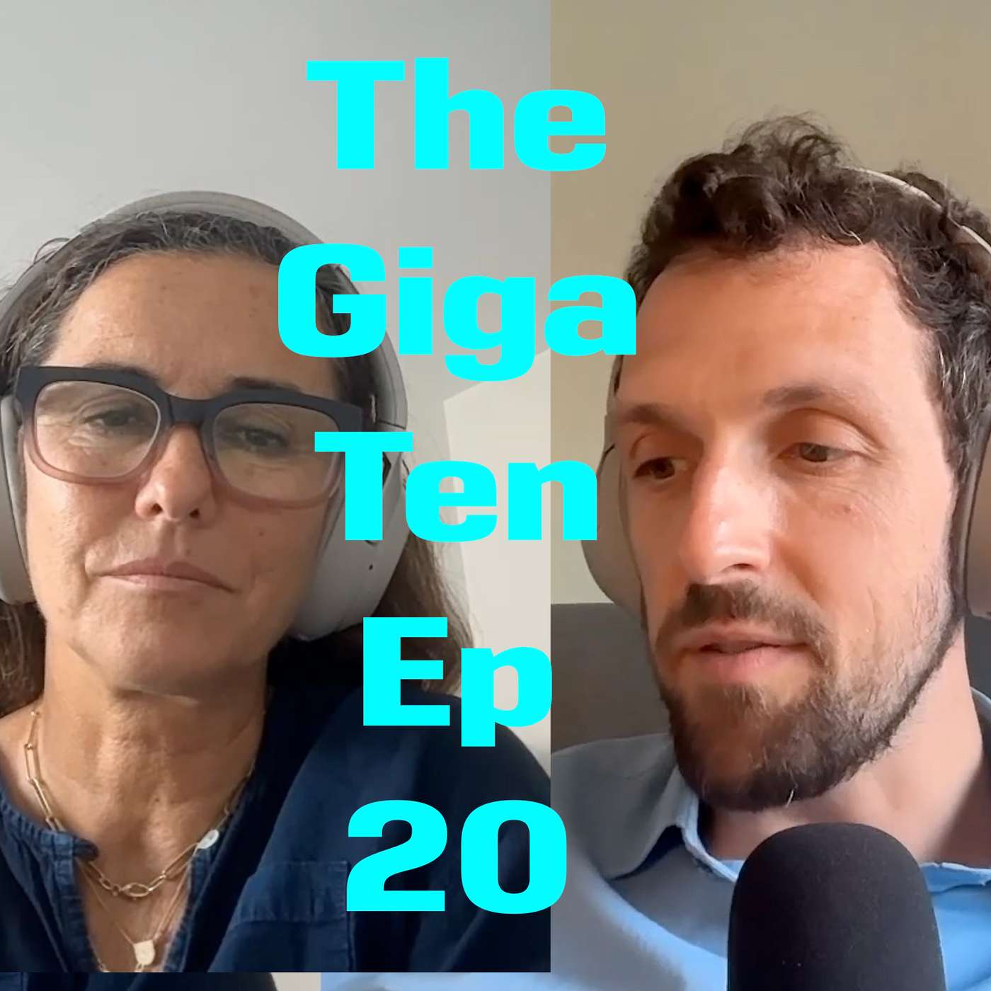 The GigaTen Episode #20 July 2026