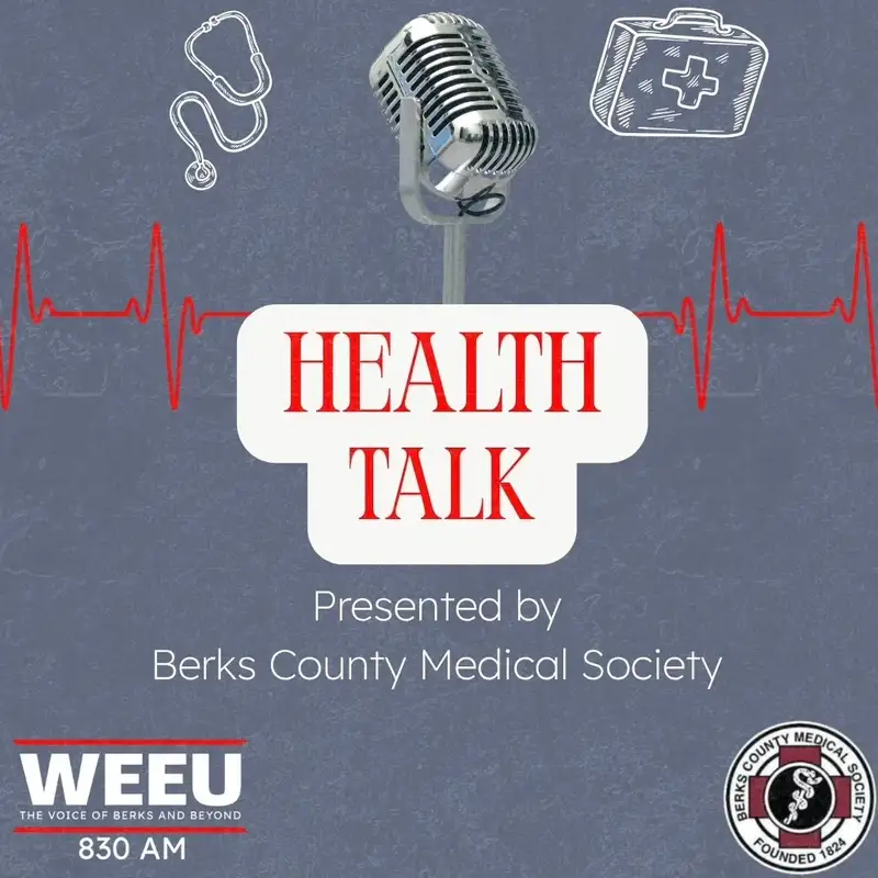 Health Talk - Presented by the Berks County Medical Society