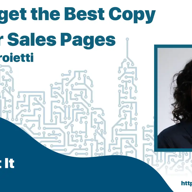 How to get the Best Copy for Your Sales Pages with Ame Proietti