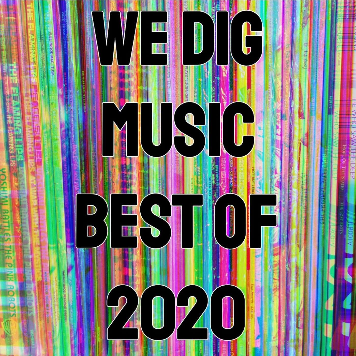 We Dig Music Favourite Songs Of 2020 Super Mega Ultra Badass Christmas Special! episode artwork