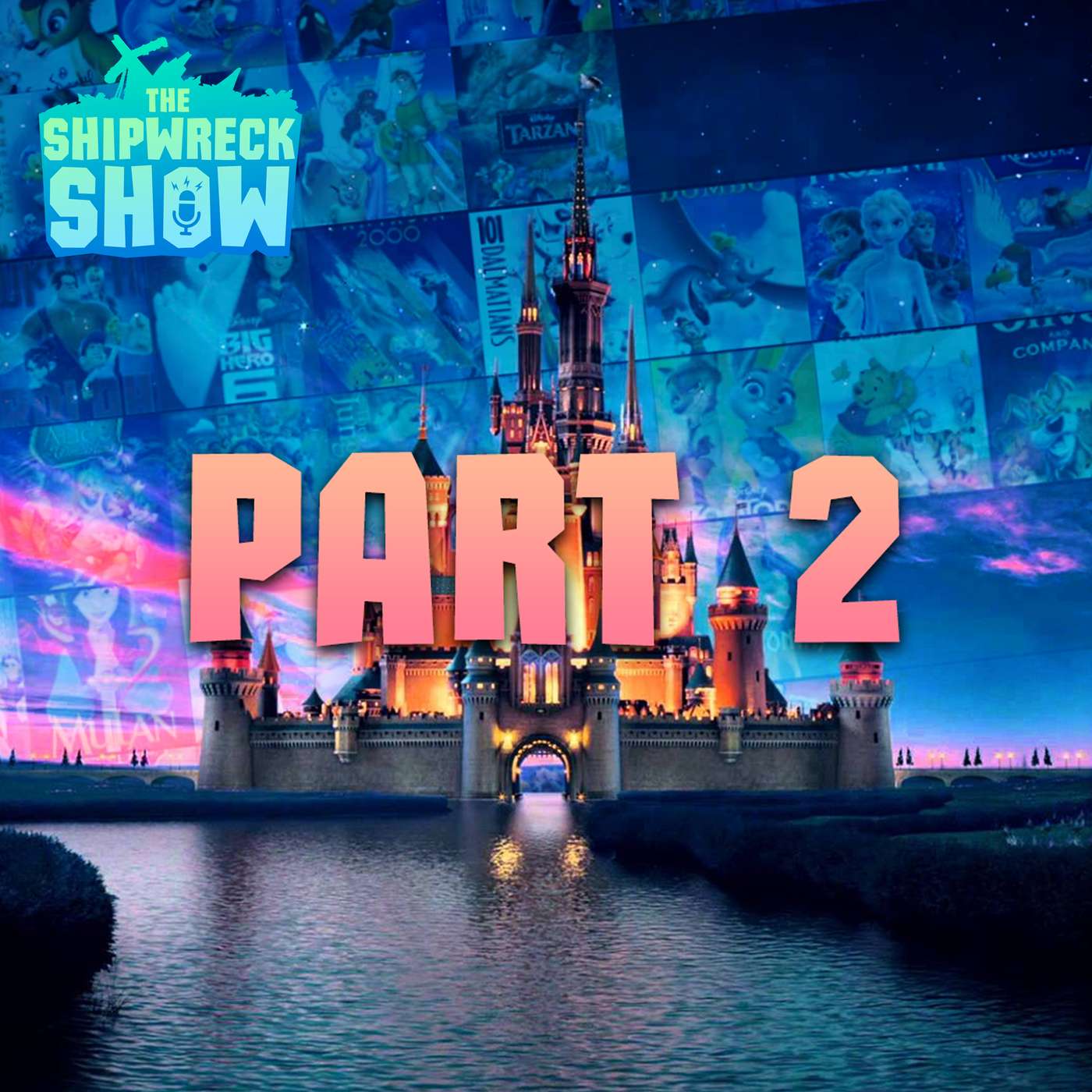 Disney Movie Tier List Pt. 2 (Ep. 171) episode artwork