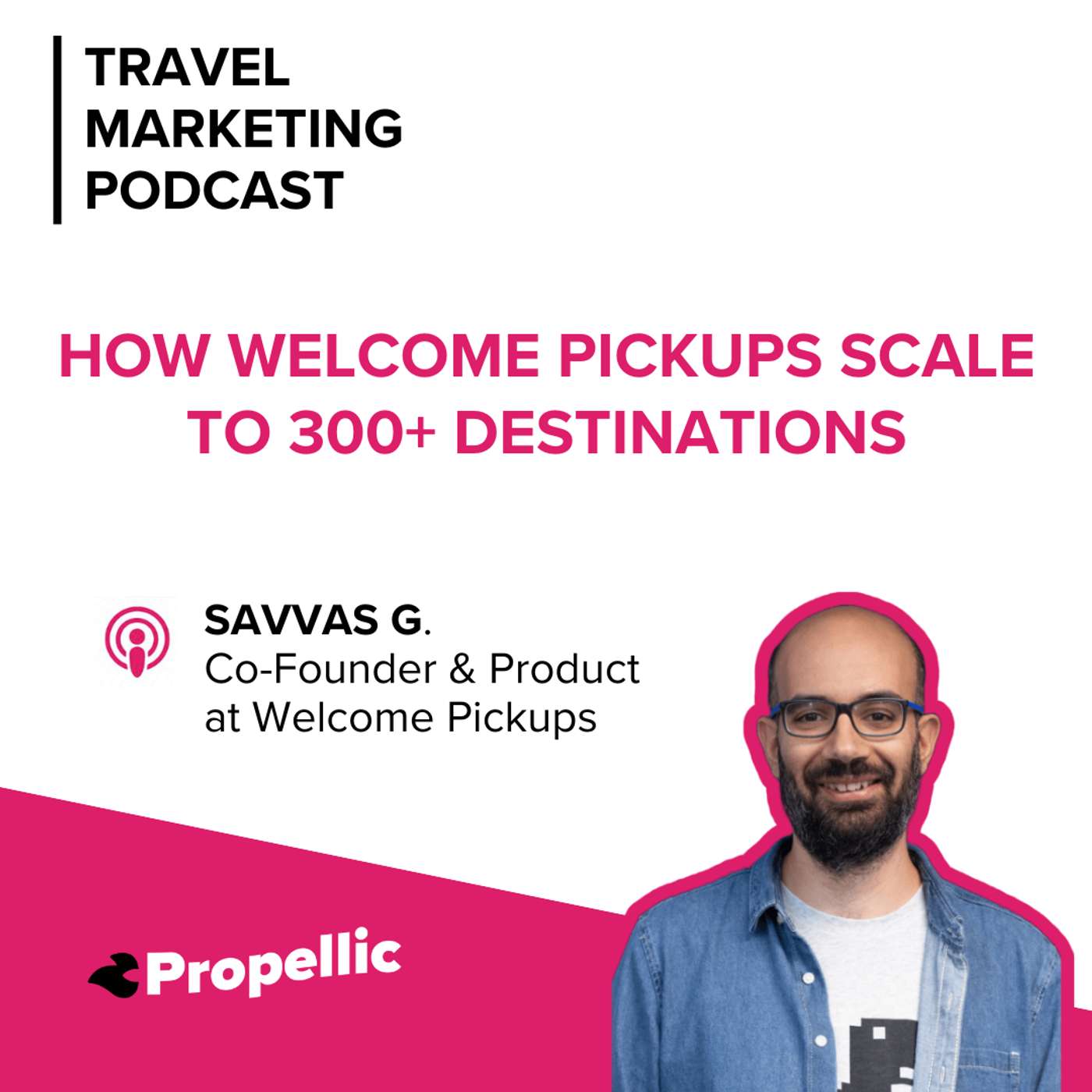 How Welcome Pickups Scale to 300+ Destinations