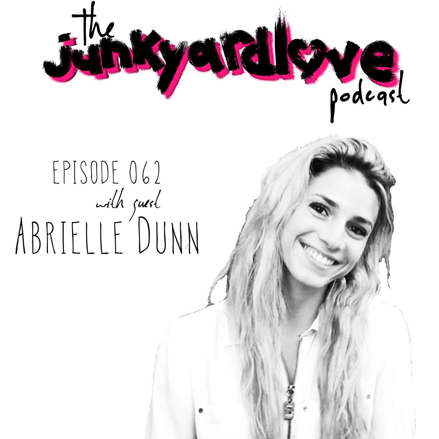 The Junkyard Love Podcast