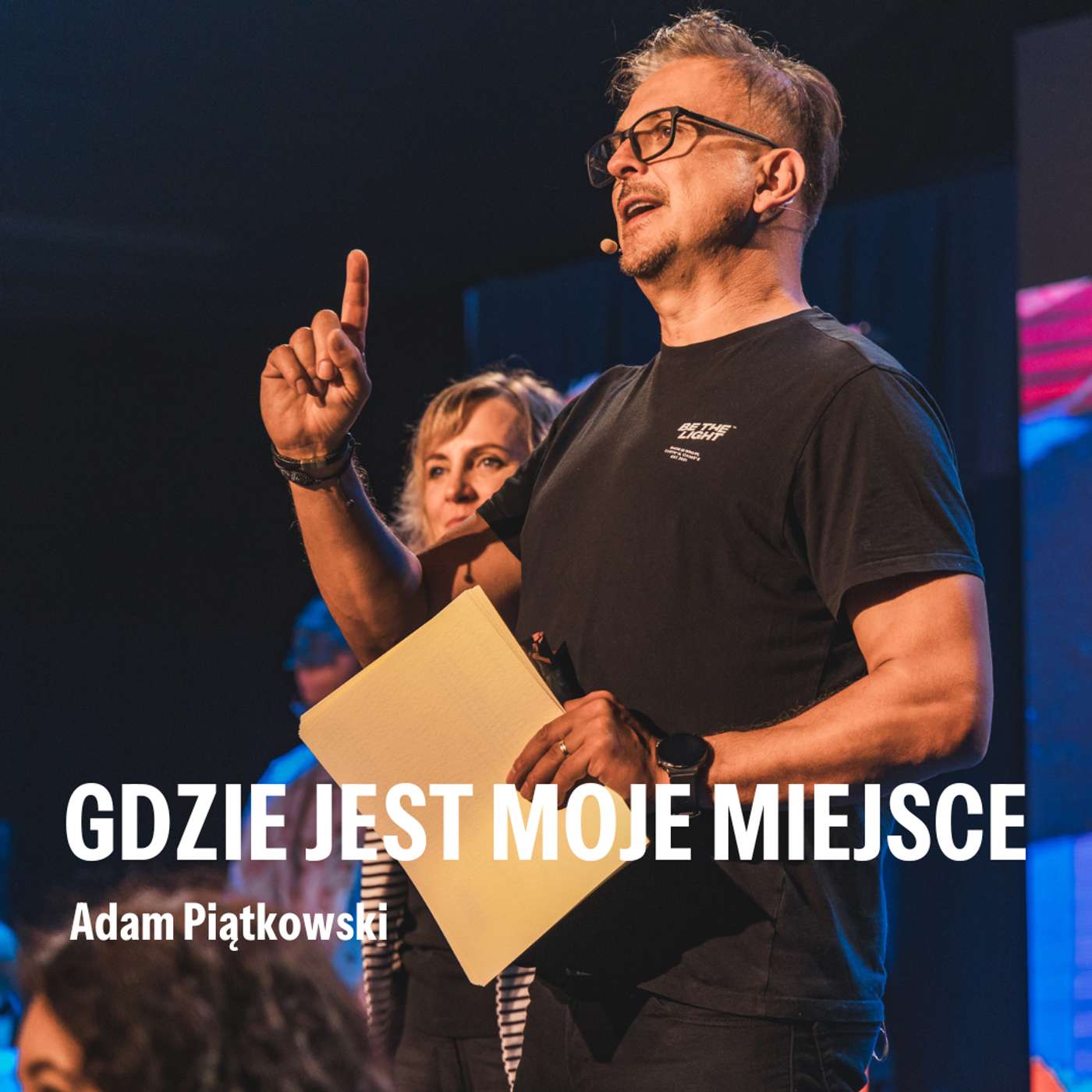 #213: Gdzie jest moje miejsce – Adam Piątkowski | 8.12.2024