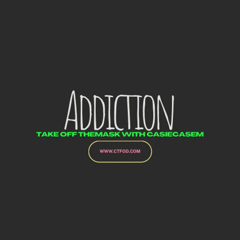 Addiction