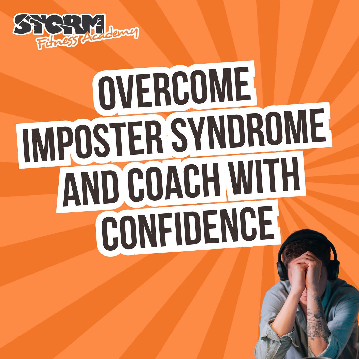 How to Overcome Imposter Syndrome as a Personal Trainer