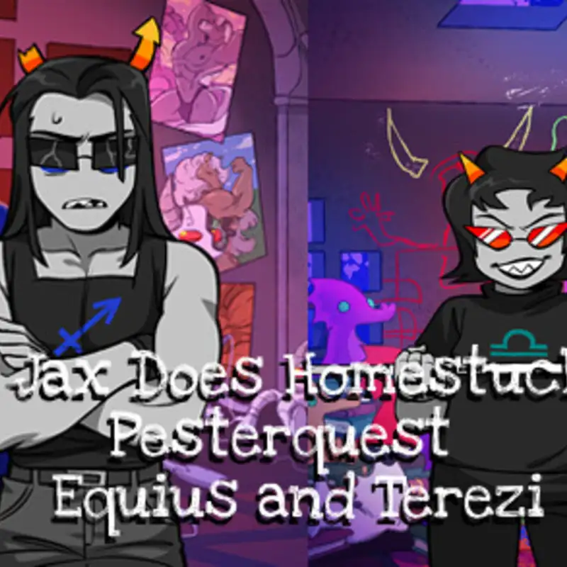 PQ6: Equius and Terezi