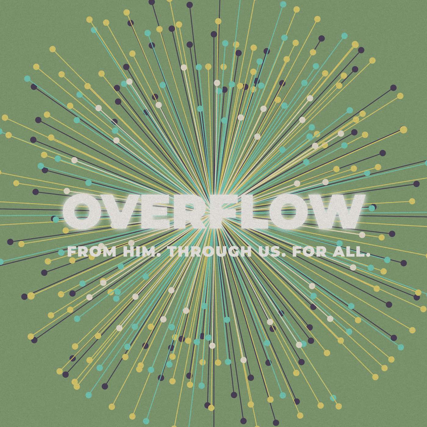 Overflow - Part 5 - Giving & Ability - Pastor Rob Bentz episode artwork