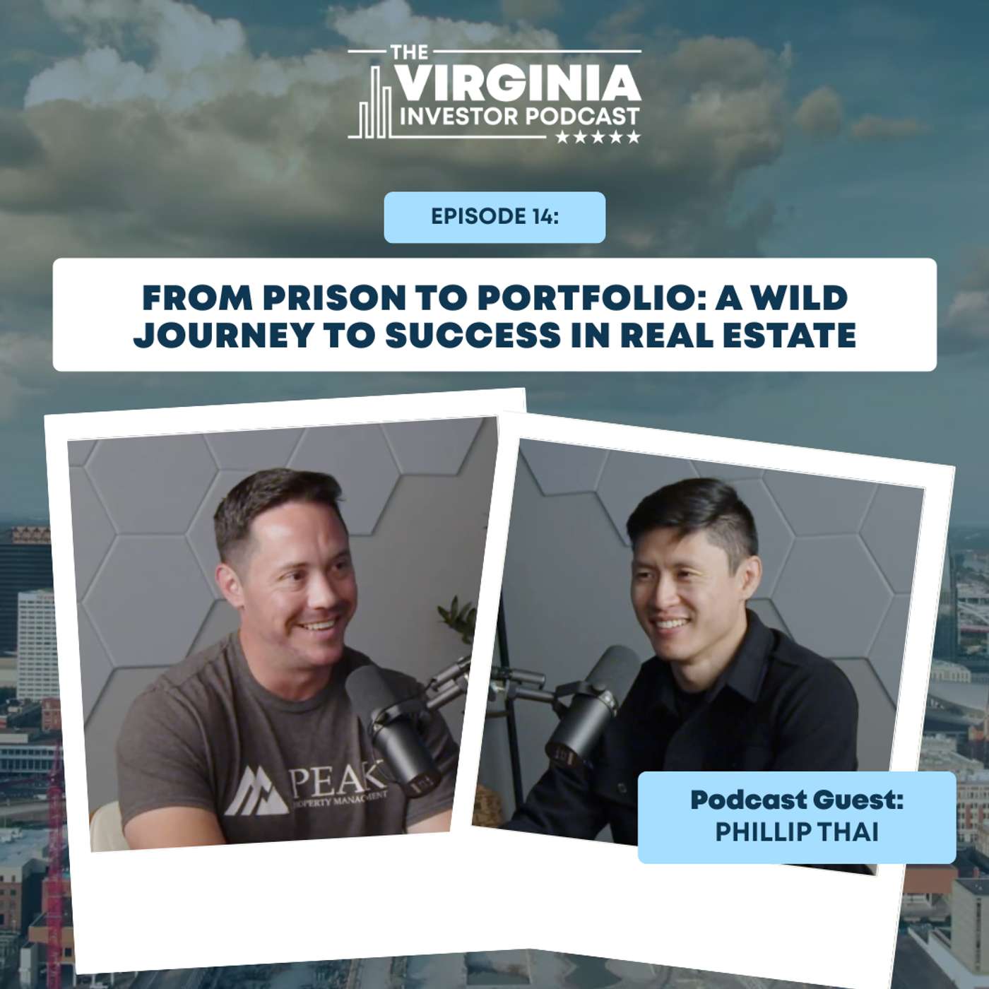 EP14:From Prison to Portfolio: A Wild Journey to Success in Real Estate