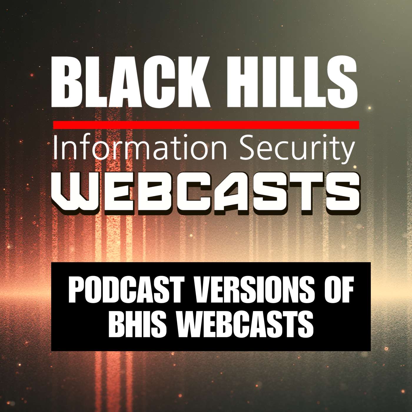 BHIS Webcasts