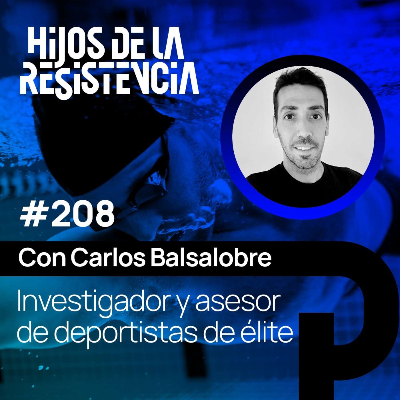 #208 CARLOS BALSALOBRE investigador y asesor de deportistas de élite.
