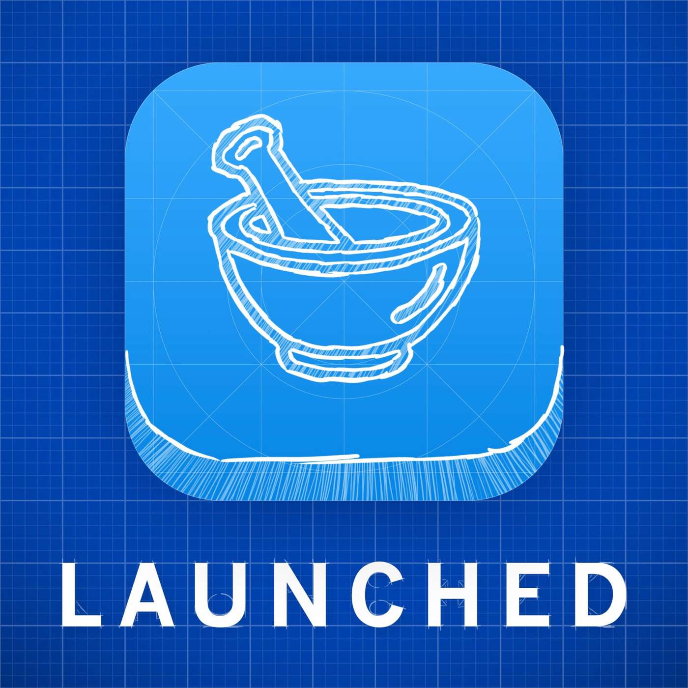 Launched