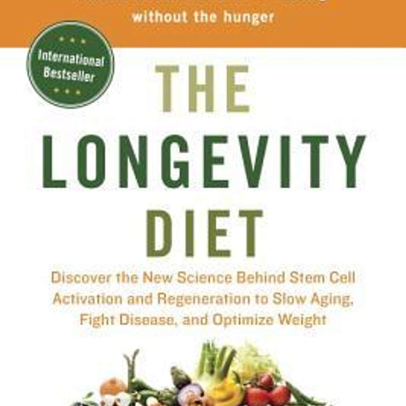 The Longevity Diet (By Valter Longo) (AI Generated) #76 episode artwork