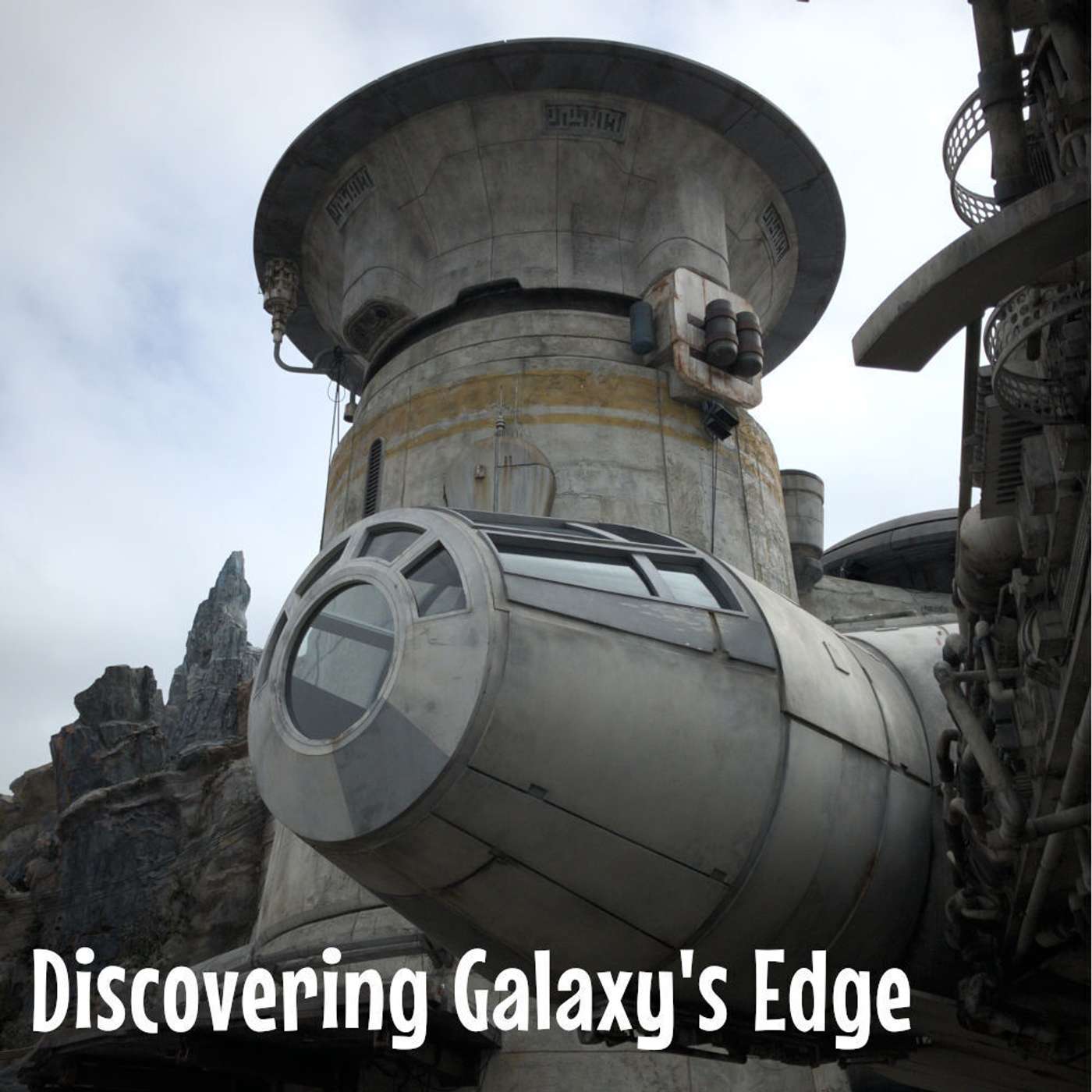 Episode 137: Discovering Hollywood Studios Galaxy's Edge episode artwork
