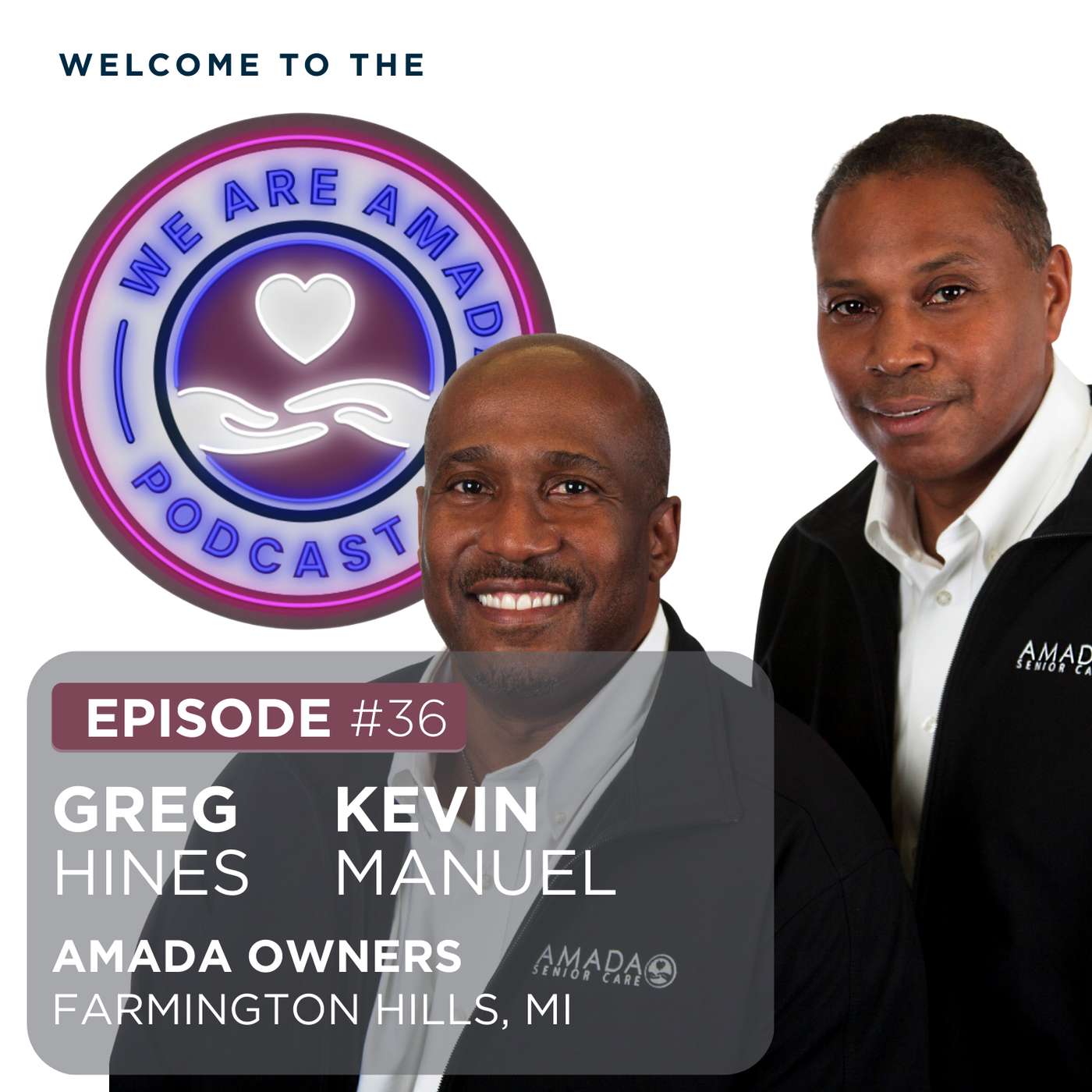 We Are Amada with Marcos Moura: Starting From Compassion with Greg Hines and Kevin Manuel