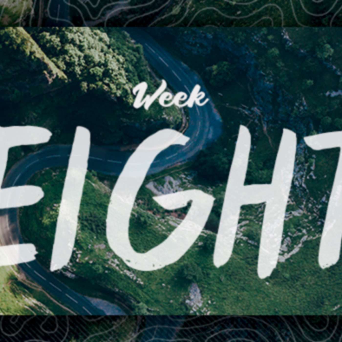 The Journey - Week Eight