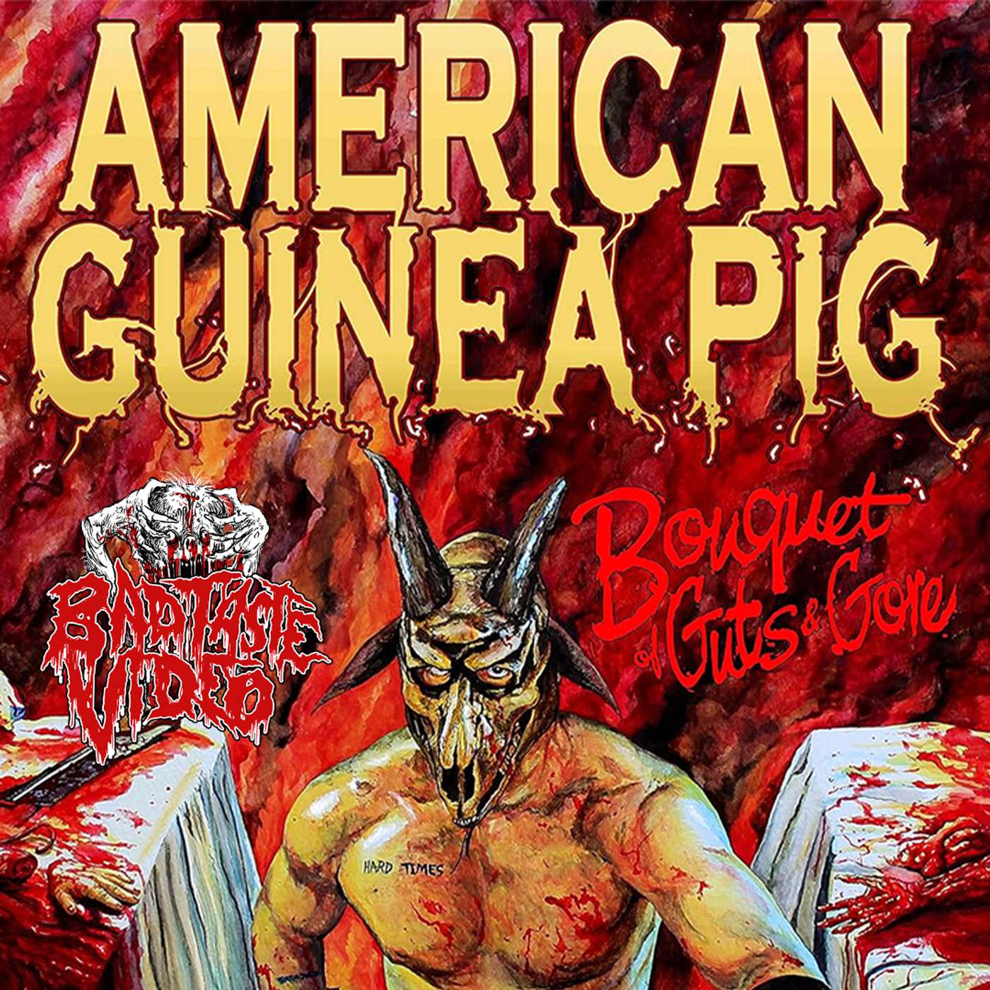 Episode 342- This is one hell of a tribute film!!! "American Guinea Pig: Bouquet of Guts and Gore" (2014)