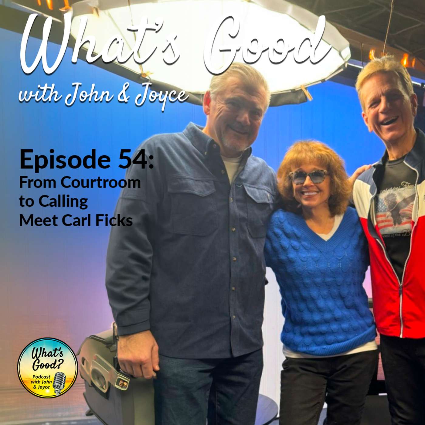 What\'s Good with John & Joyce