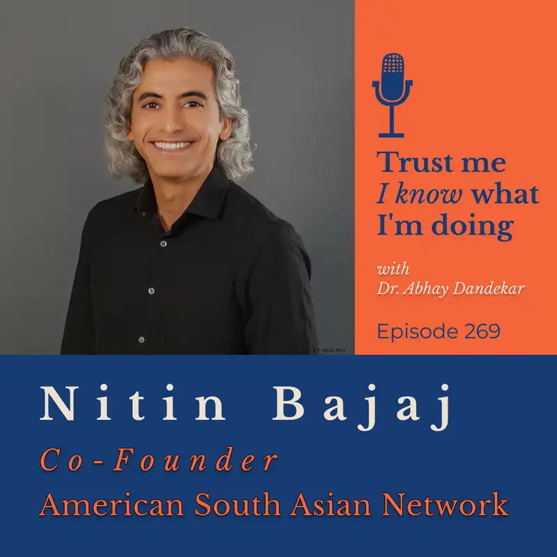Nitin Bajaj ... on the American South Asian Network (ASAN)