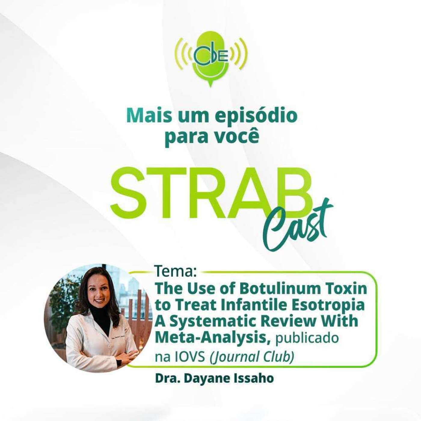 6. The Use of Botulinum Toxin to Treat Infantile Esotropia: A Systematic Review With Meta-Analysis episode artwork