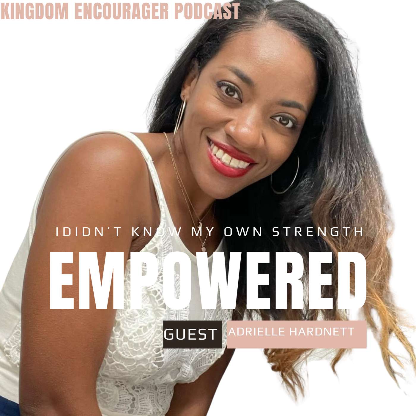 Transforming Through the Storm – I Didn’t Know My Own Strength" with Special Guest Adrielle Hardnett