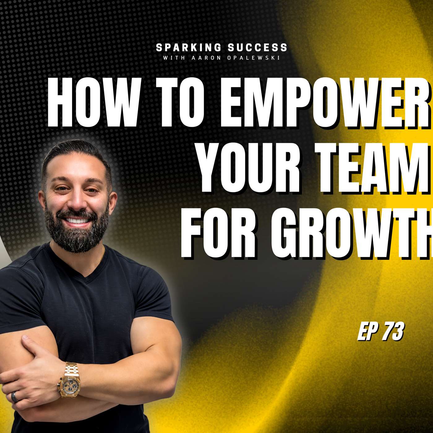 Sparking Success with Aaron Opalewski