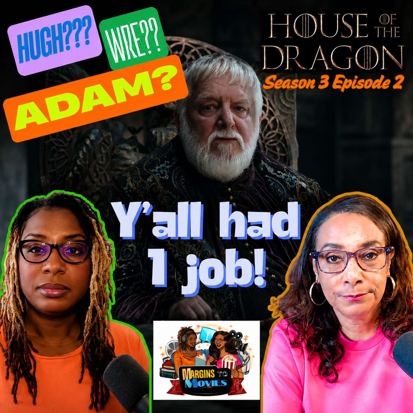 Rhaenyra Takes the Iron Throne, But Can She Keep It? House of The Dragon Season 3 Episode 2 Review~ Margins to Movies Ep. 20 episode artwork