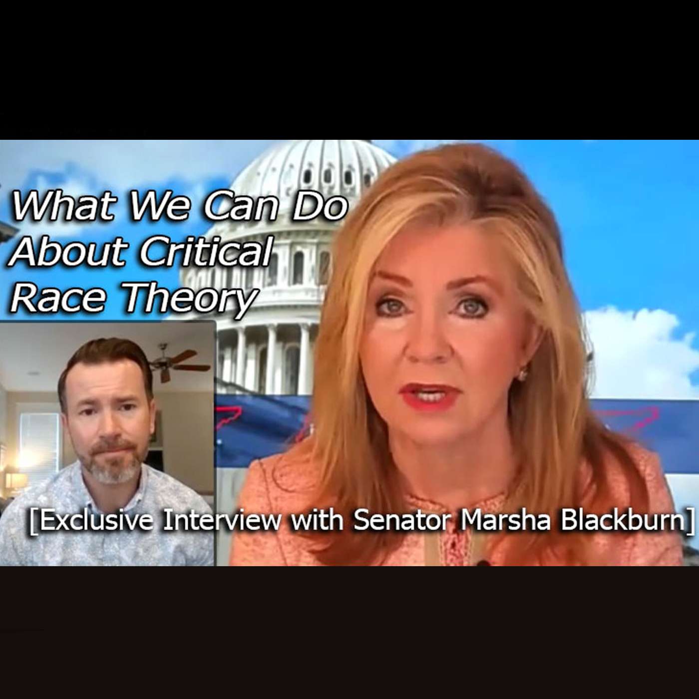 Marsha Blackburn: What We Can Do About Critical Race Theory