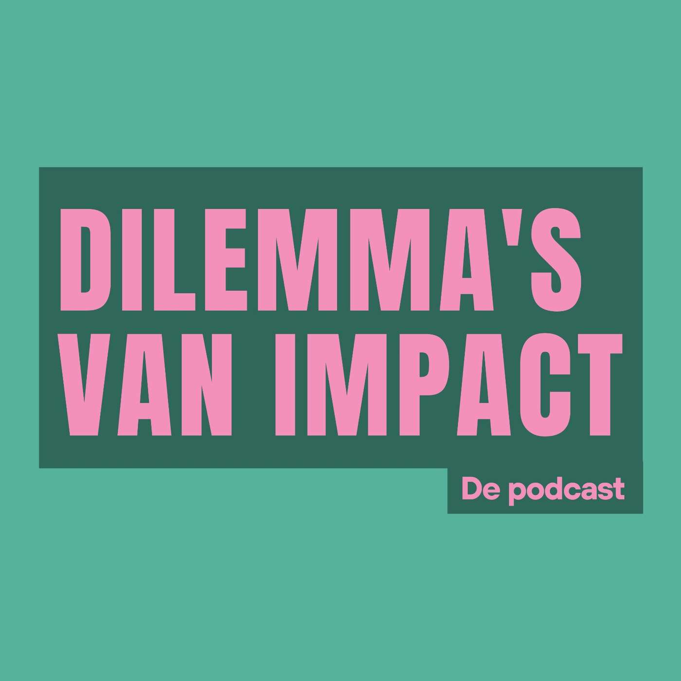 Dilemma's van impact podcast artwork