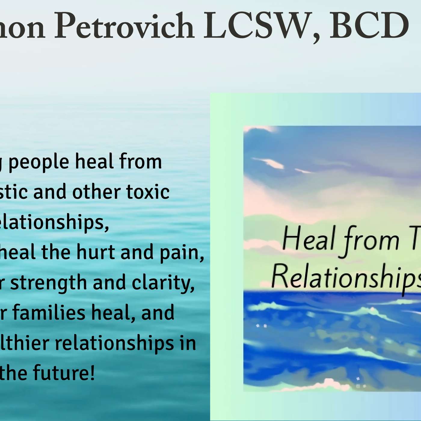 Heal from Toxic Relationships with Psychotherapist Shannon Petrovitch episode artwork