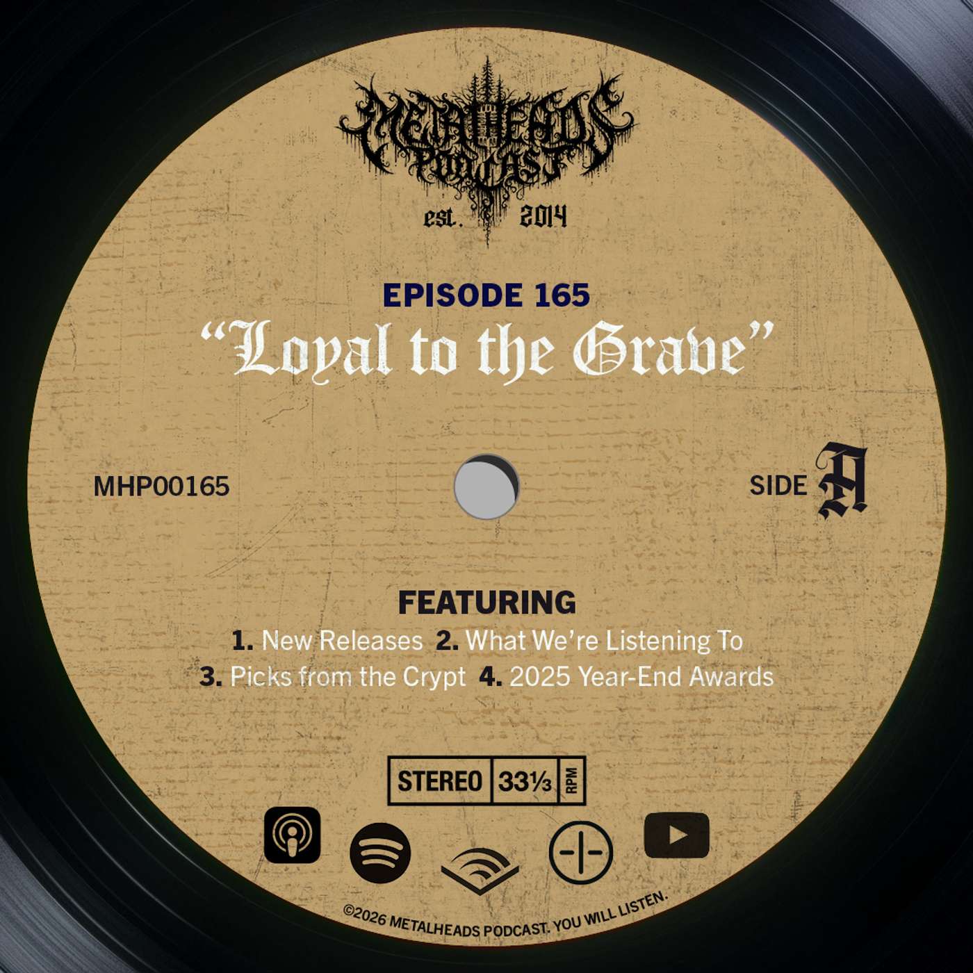 Metalheads Podcast #165: Loyal to the Grave