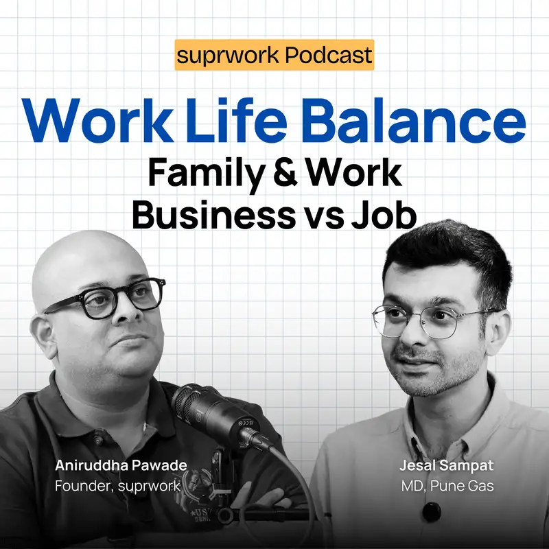 Jesal Sampat, Exec. Director of Pune Gas | Balancing Work & Family | Starting a Business vs 9 to 5