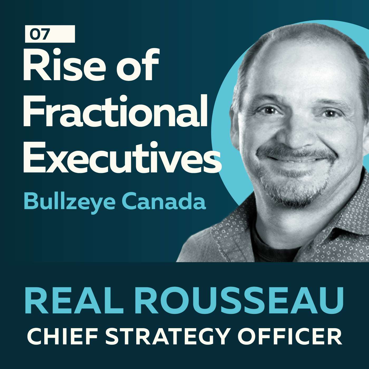 Rise of Fractional Executives - Finding Your Suite Spot with Real Rousseau