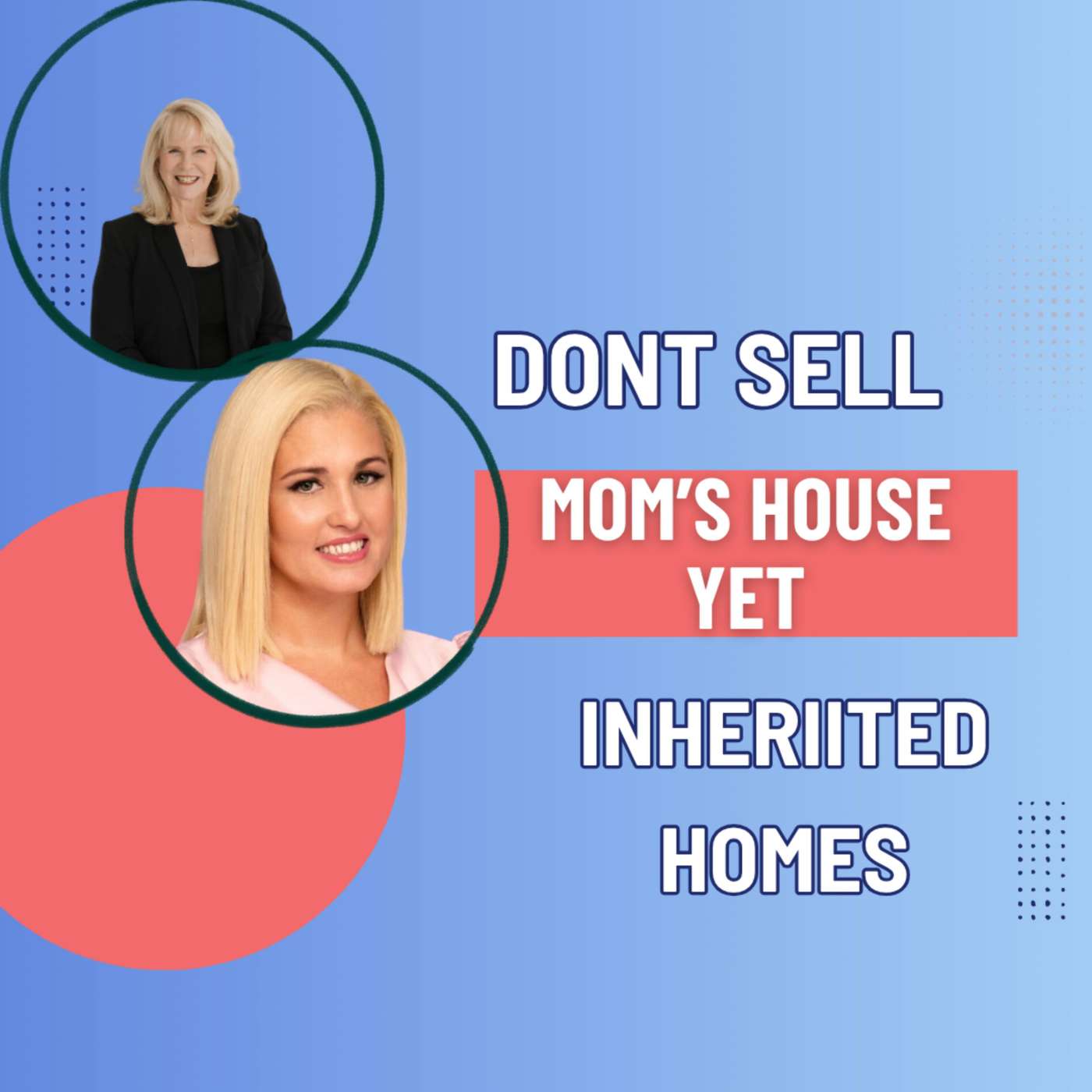 Selling an Inherited House After Loss: Texas Pre Probate vs Florida Probate with Carolyn Castillo episode artwork