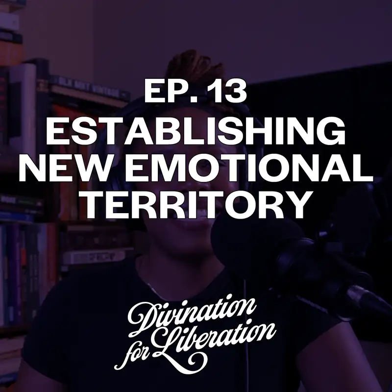 Establishing New Emotional Territory